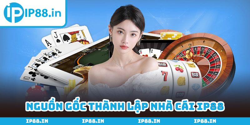 Nhà cái trực tuyến IP88 trở thành sự lựa chọn số 1