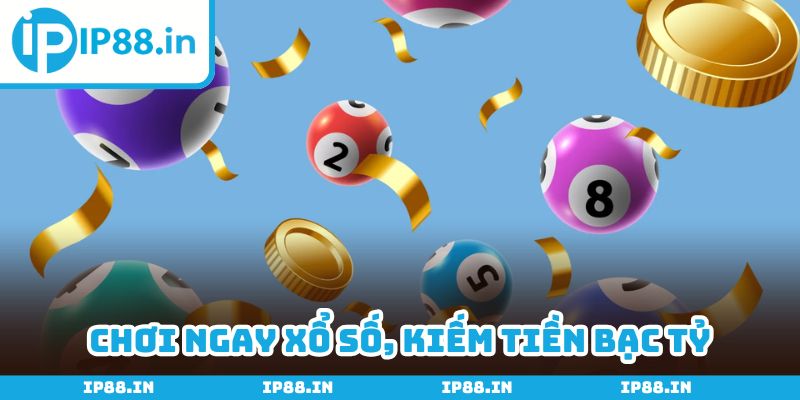 Tự tin đặt cược xổ số, thu về trăm triệu đồng