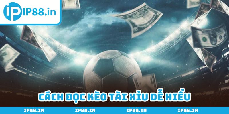 Nắm vững cách đọc của tỷ lệ cược Over/Under trong hôm nay
