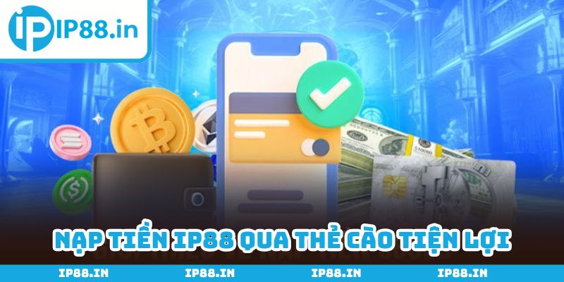 Gửi vốn qua thẻ cào là hình thức mới lạ, hỗ trợ nhiều khách hàng