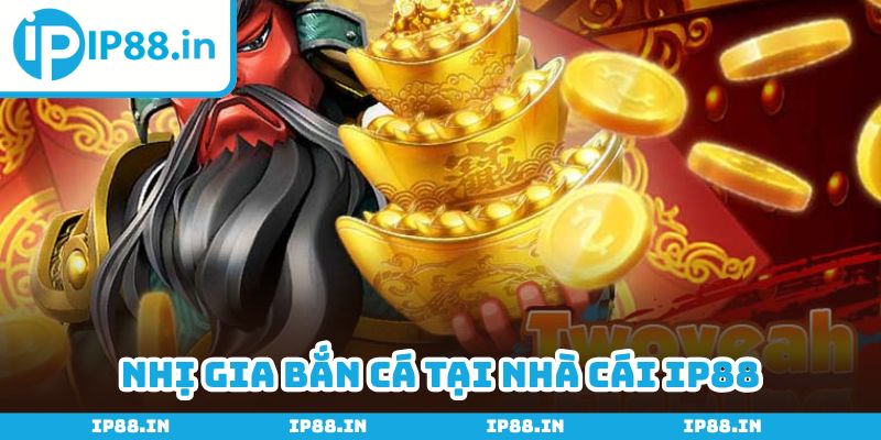Nhị gia bắn cá